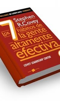 7 Hábitos de la gente Altamente Efectica